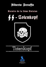 Histoire de la 3ème Division SS-Totenkopf