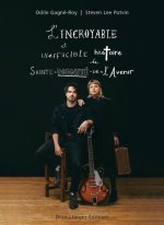 L'INCROYABLE ET INEFFACABLE HISOTIRE DE SAINTE-DIGNITE-DE-L'AVENI