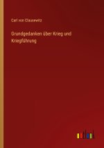 Grundgedanken über Krieg und Kriegführung