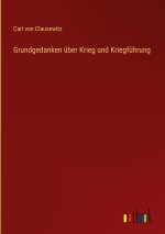 Grundgedanken über Krieg und Kriegführung