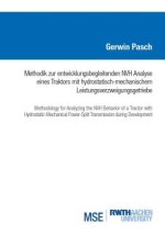 Methodik zur entwicklungsbegleitenden NVH Analyse eines Traktors mit hydrostatisch-mechanischem Leistungsverzweigungsgetriebe