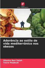 Ader?ncia ao estilo de vida mediterrânico nos obesos