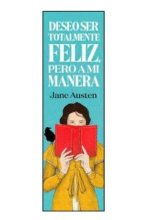 MARCAPAGINAS DESEO SER TOTALMENTE FELIZ PERO A MI MANERA