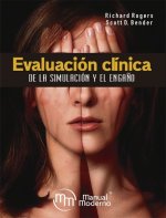 EVALUACION CLINICA DE LA SIMULACION Y EL ENGAÑO
