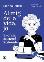 AL MIG DE LA VIDA JO