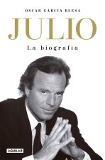 JULIO IGLESIAS. LA BIOGRAFIA (TB)