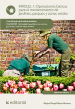 OPERACIONES BASICAS PARA EL MANTENIMIENTO DE JARDINES, PARQU