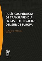 POLITICAS PUBLICAS DE TRANSPARENCIA EN LAS DEMOCRACIAS DEL