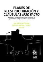 PLANES DE REESTRUCTURACION Y CLAUSULAS IPSO FACTO
