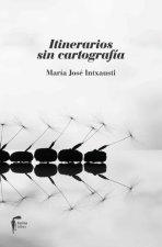 ITINERARIOS SIN CARTOGRAFIA