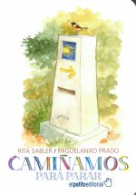 CAMIÑAMOS PARA PARAR