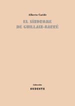 EL SINDROME DE GUILLAIN-BARRE