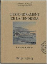 L'ESFONDRAMENT DE LA TENDRESA