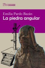 La piedra angular (Edición en Letra Grande)