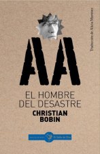 EL HOMBRE DEL DESASTRE