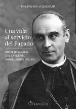 UNA VIDA AL SERVICIO DEL PAPADO