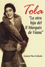 Tola: La otra hija del II Marqués de Viana