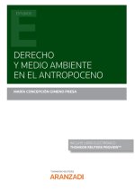 Derecho y medio ambiente en el antropoceno (Papel e-book)