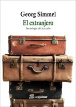 EL EXTRANJERO - SOCIOLOGIA DEL EXTRAÑO