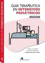 GUIA TERAPEUTICA EN INTENSIVOS PEDIATRICOS 7º ED