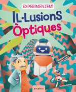 EXPERIMENTEM ILÚLUSIONS OPTIQUES