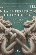 La emperatriz de los huesos