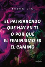 El Patriarcado que hay en ti