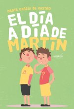 El día a día de Martín