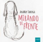 Mirando de frente