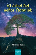 El Árbol del señor Notwish