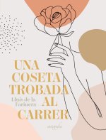 Una coseta trobada al carrer