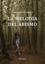 LA MELODIA DEL ABISMO