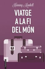 VIATGE A LA FI DEL MON