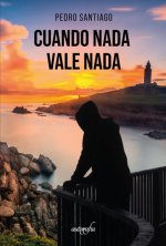Cuando nada vale nada