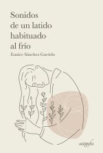 Sonidos de un latido habituado al frío