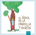 El árbol de la pandilla tiburón