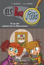 EL CAS DEL ROBATORI DE LA MONA LOUISA ELS BUSCAPISTES 3