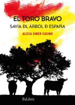 EL TORO BRAVO SAVIA DEL ARBOL DE ESPAÑA