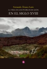 LA VIDA EN LOS PUEBLOS DE LEON EN EL SIGLO XVIII