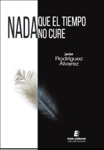 NADA QUE EL TIEMPO NO CURE