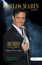 CARLOS MARIN, IL DIVO: MI HIJO