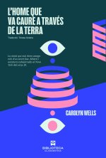 L'HOME A QUI SE L'EMPASSA LA TERRA