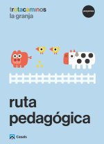 RUTA PEDAGOGICA LA GRANJA 3 AÑOS TROTACAMINOS