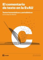 COMENT.TEXTO EVAU 22 C.MADRID TEXTOS HUMANIST. Y PERIODIST.