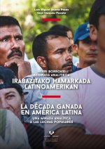 IRABAZITAKO HAMARKADA LATINOAMERIKAN HERRI BORROKEI BEGIRAD