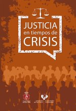 Justicia en tiempos de crisis