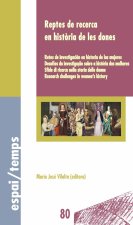 REPTES DE RECERCA EB HISTORIA DE LES DONES