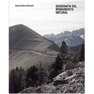 GEOGRAFIA DEL MONUMENTO NATURAL