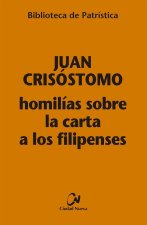 HOMILIAS SOBRE LA CARTA A LOS FILIPENSES