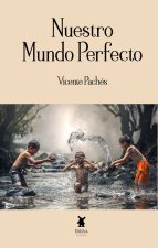 NUESTRO MUNDO PERFECTO